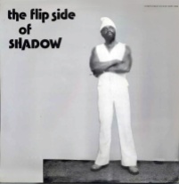 Flip Side of Shadow, 1976